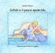 CefalĂą e il pesce spada blu