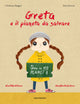 Greta e il pianeta da salvare